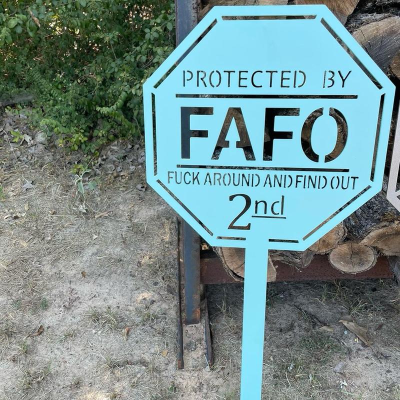 FAFO yard sign Octagon