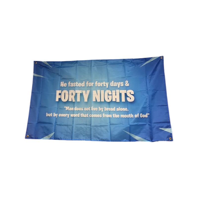 "Forty Nights" Flag