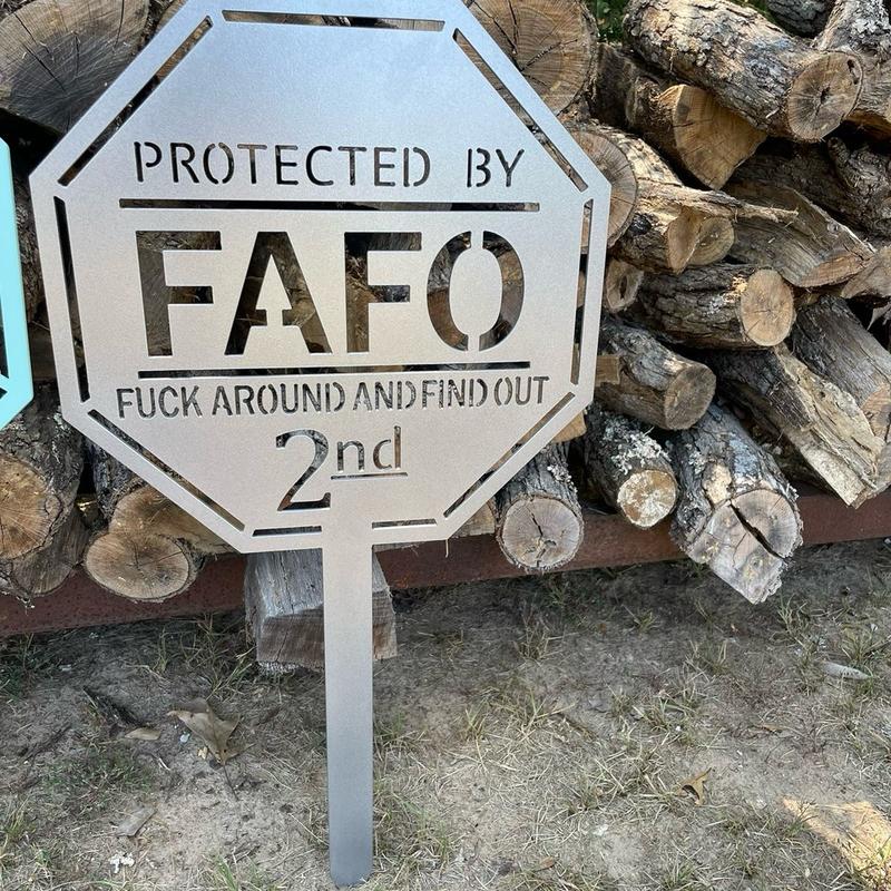 FAFO yard sign Octagon