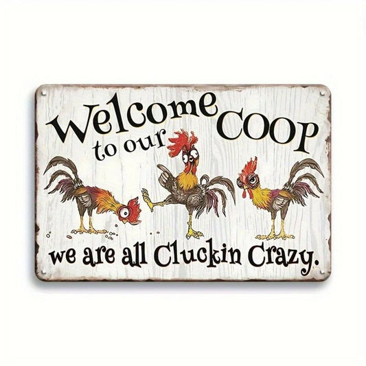 Welcome to Our Coop Metal Sign, Chicken & Letter Pattern Decorative Plaque, Vintage Tin Plate, Farmhouse Chicken Coop Henhouse Shed Wall Art Decor, Home Decor Supplies