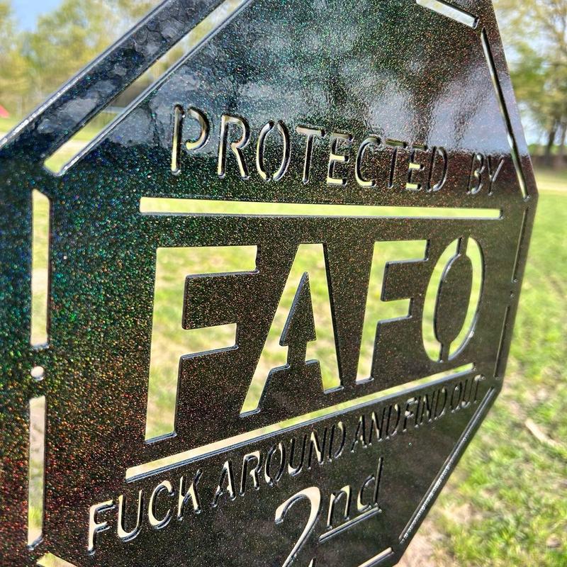 FAFO yard sign Octagon