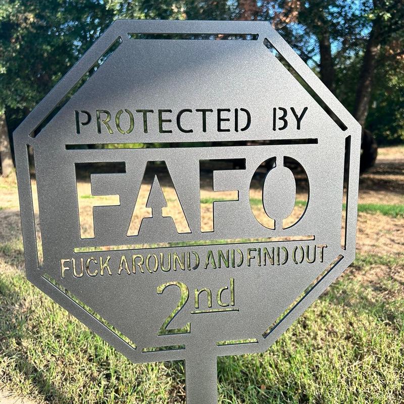 FAFO yard sign Octagon