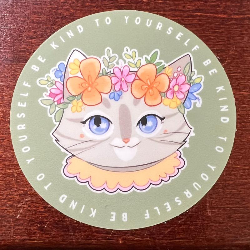 Be Kind to Yourself Princess Cecily Sticker