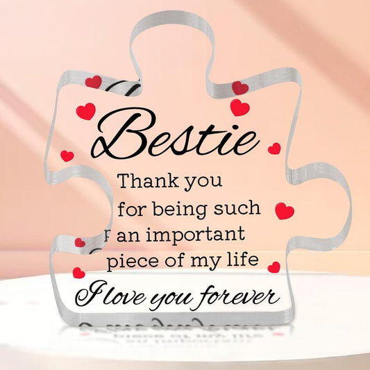 Puzzle Design Acrylic Plaque, 1 Count Thank You Gift for Bestie, Best Heartwarming Gift for Bestie, Desk Decoration Plaque