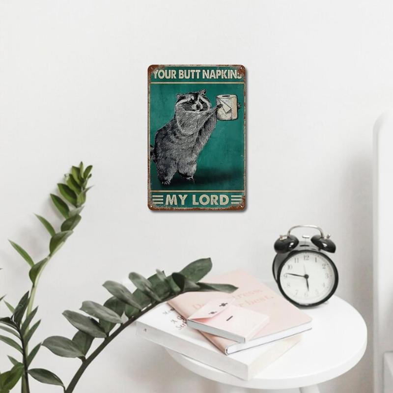 Metal Tin Sign, 1 Count Cute Raccoon & Slogan Graphic Wall Sign, Mean Girls Decorations, Wall Art Decor, Bathroom Sign, Room Decor, Apartment Decor